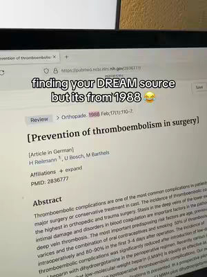 A screenshot of a medical journal article on a laptop screen. The text overlay says "finding your DREAM source but its from 1988" with a laughing emoji.