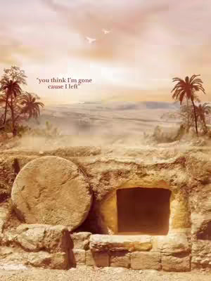 A digitally painted scene depicting an empty tomb. A large, rounded stone has been rolled away from the entrance. The open tomb is set against a background of a desert landscape with palm trees, and a soft, golden light. Text is overlaid on the image.