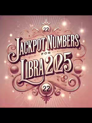 A vibrant, stylized image dominated by text in a classic, decorative font, set over a soft, gradient pink and gold background. The central focus is the text "Jackpot Numbers" in a bold, serif font, arching above the text "For Libra 2025". Ornate swirls and glowing orbs surround the text elements, creating a sense of luxury. Tiny sparkles are scattered throughout.