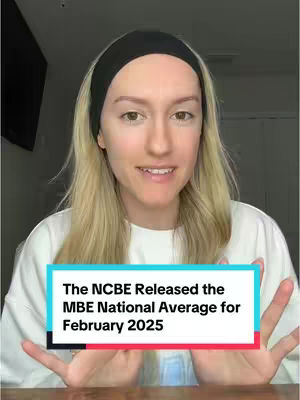 A woman with blonde hair and a black hairband smiles at the camera. A text box with a blue and white background is at the bottom of the screen, reading \"The NCBE Released the MBE National Average for February 2025\".