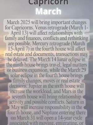 The cover image features a soft, blurred background transitioning from blue to cream, with a text overlay in the foreground. The text is arranged in blocks, detailing astrological predictions for Capricorn for March 2025. The layout is clean and easily readable, with variations in text size and weight to highlight key information.