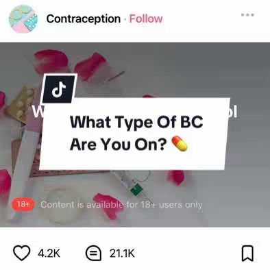 The cover image features a background with scattered rose petals and a white surface. Overlaid on it is a transparent rectangular box with the TikTok logo and text reading 'What Type Of BC Are You On?' A pill emoji is placed at the end of the sentence. Additional overlays include the account name and an 18+ content warning. The overall composition uses a soft, romantic color scheme, dominated by pinks and whites, implying content related to birth control or sexual health.
