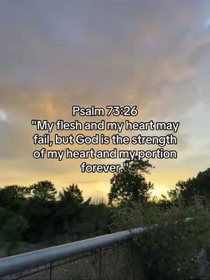 The cover image shows a scenic view of trees and a sunset. Text overlayed contains a bible verse about God's strength.