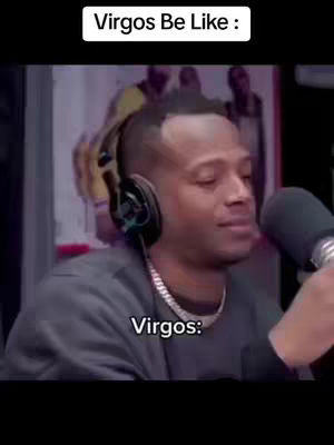The cover image shows a Black man with headphones and a microphone. Text overlays on the top and bottom read 'Virgos Be Like:' and 'Virgos:'. The background shows blurred figures in a recording studio setting.