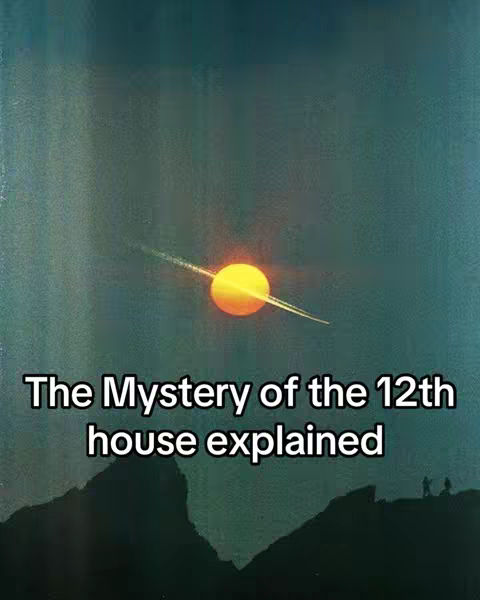 An illustrated image with a dark and moody aesthetic. The background transitions from a dark teal at the top to a slightly lighter teal at the bottom. Dominating the upper portion is a bright yellow and orange orb with a ring around it, resembling a planet or the sun. A thin, bright line extends from the orb, creating a subtle visual trail. Below the orb, a dark silhouette of a ridged mountain range is visible, with a few small figures standing on top. The image is framed by the overlaid text "The Mystery of the 12th house explained".