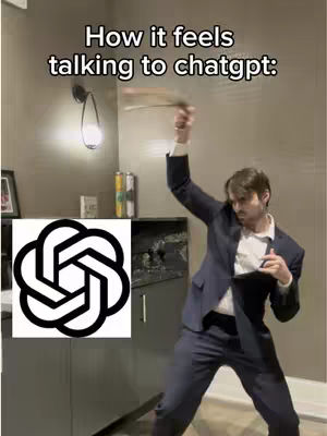 A man in a suit raises his arm, holding papers as if throwing them, with an exasperated expression. Text overlayed on top reads "How it feels talking to chatgpt:" beside a large ChatGPT logo.