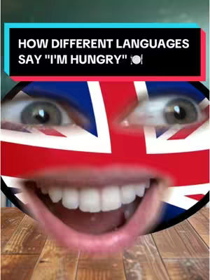 The cover image features a close-up of a face superimposed over a background resembling the British flag. The face has the eyes and mouth of a person. Above the face is a rectangular box with the text "HOW DIFFERENT LANGUAGES SAY 'I'M HUNGRY'" in white letters on a red and black background.