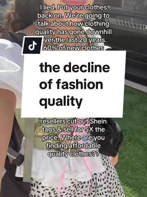 The cover image features a woman with part of her face and upper body visible. A white square is placed over part of her body with the text "the decline of fashion quality". Above the text is the tiktok logo and text. The background is a mix of outdoor greenery. The overall palette is natural with some pops of color.