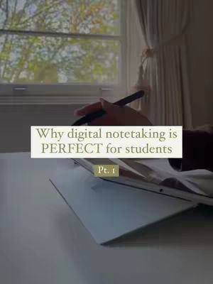 A hand is holding a black pen, writing on a tablet device. The tablet is placed on a white surface, likely a desk, with a window in the background. A text overlay reads, 'Why digital notetaking is PERFECT for students' in a white rectangular box.