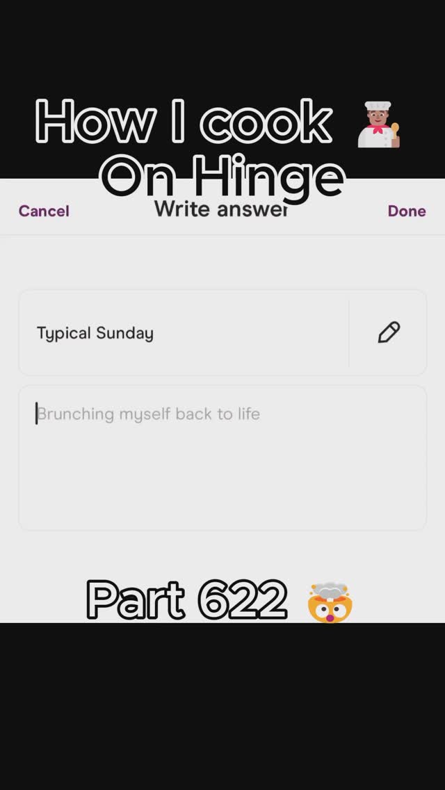 The cover image is a screenshot of a Hinge profile, featuring text over a gradient background. The app's interface is visible, with a section for a "Typical Sunday" prompt and a space to write an answer. The text "Part 622" is at the bottom, along with an owl emoji. A chef emoji is present in the top right.