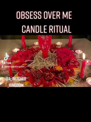 The image shows a candle ritual scene with a black background. The central focus is on a circular arrangement of red roses or petals and candles. In the foreground, there's a central red candle accompanied by smaller candles with flames. The text "OBSESS OVER ME CANDLE RITUAL" is prominently displayed in white font at the top. The overall composition is intimate and evocative.