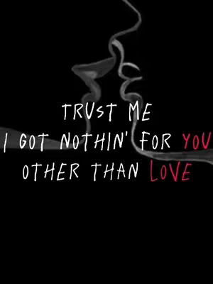 The image has a black background and features a stylized illustration of two lips, possibly creating a kiss, in a smoky, gray color. overlaid text in a handwritten style reveals the lyrics. The overall aesthetic is simple, with a focus on the relationship and romantic concept.