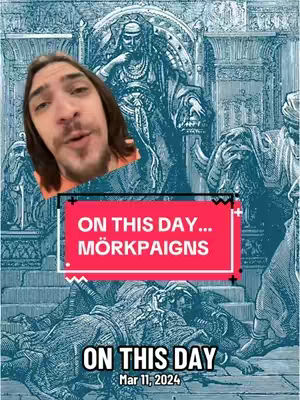 The cover image features a man’s face in a selfie-style shot, superimposed over a blue-toned illustrated background that appears to depict ancient architecture and figures. Rectangular red and white text elements highlight the phrase "ON THIS DAY... MÖRKPAÏGNS". Below, the text "ON THIS DAY Mar 11, 2024" is displayed in white font against a dark background.