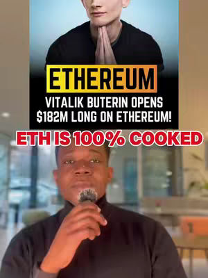 The cover image is a vertical composition with different elements stacked. At the top, there's an image featuring a light-skinned, fair-haired man with a neutral expression, hands clasped in front of his chest as if in prayer. Immediately below, a bold, black rectangular banner contains the word "ETHEREUM" in white, all-caps letters. Underneath, text in a smaller font proclaims, "VITALIK BUTERIN OPENS $182M LONG ON ETHEREUM!". Below all of this, the words "ETH IS 100% COOKED" appears in bright large red font. At the bottom, a dark-skinned man is centered. He is wearing a black turtleneck, and is holding a microphone to his mouth with a neutral facial expression against a blurred background.