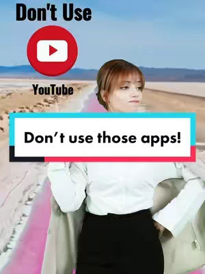 The image showcases a woman standing in front of a scenic backdrop. The foreground features a woman wearing a white top, black pants and holding a blazer over her arm. Overlayed text announces "Don't Use" with a YouTube logo in the upper left and "Don't use those apps!" in a central rectangular block. The backdrop appears like a a pink lake or beach under a clear sky.