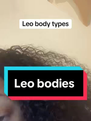 The image features a close-up of a person's dark, curly hair with overlay text. There is a rectangular text box with a black background, and text that says "Leo bodies." Above this is a white rectangular box with the text "Leo body types."