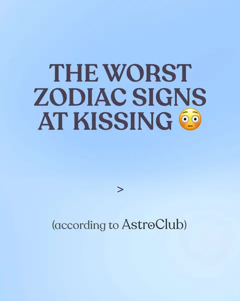 The image features a text overlay on a gradient blue background. The text includes the title of the video: "THE WORST ZODIAC SIGNS AT KISSING" in large, dark text, with an emoji. Further down, the image contains the phrase: "(according to AstroClub)".