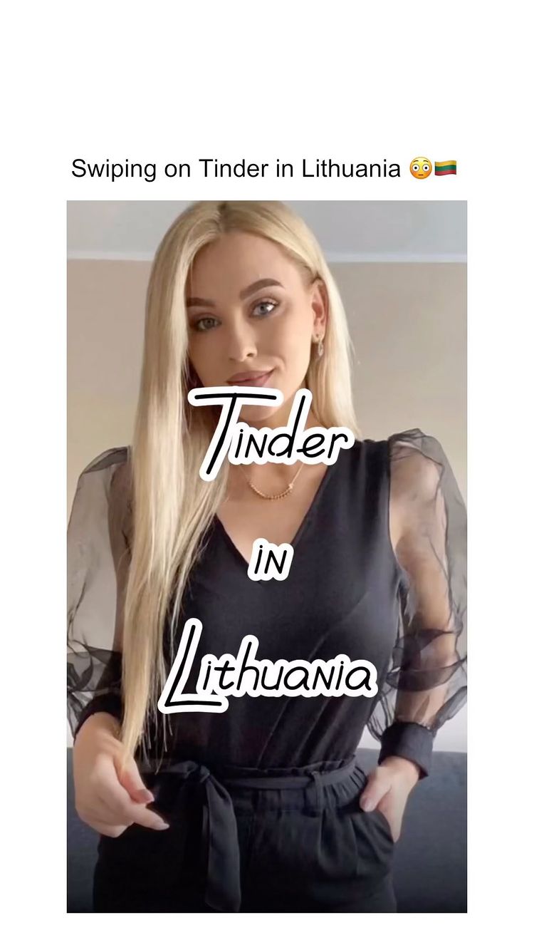 A woman with long blonde hair and a black outfit is centered against a neutral background. The text overlay reads, "Tinder in Lithuania."