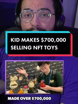 The cover image features a man in the foreground wearing glasses and headphones, looking towards the camera. A text overlay in a horizontal rectangle reads, "KID MAKES $700,000 SELLING NFT TOYS". Below this, there's an inset image showing a smiling young man with glasses, holding various toy figures, seemingly at a convention. The background is a blurred montage of NFT logos and the text, "MADE OVER $700,000" appears near the bottom.