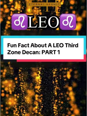 The cover image has a black and gold gradient backdrop with what seems to be glowing bokeh effects. The text box in the middle has white text on a blue and red background. There are two purple squares with a zodiac symbol of Leo with black writing "LEO". At the top the name of the channel "ETERNAL HERMIT".