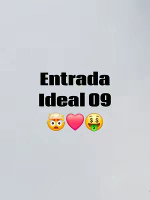 The cover image is a minimalist design with a light gray background. Centered on the image is a large, bold, black text that reads "Entrada Ideal 09". Below the text are three emojis: a confused face with a bandage on its head, a pink heart, and a dollar-sign-eyed face with a green tongue. The layout is simple, focusing on the text and emoji elements.