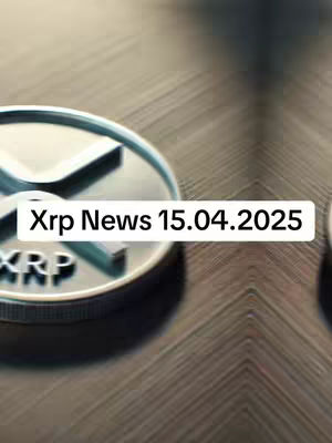 The cover image features a close-up shot of two shiny silver XRP coins. The main coin is partially visible, with the XRP logo and text 'XRP' clearly displayed. The background is a textured, dark brown surface, blurring towards the top and bottom. An overlaid text banner reads 'Xrp News 15.04.2025' in a white font. The lighting is soft, highlighting the metallic sheen of the coins.