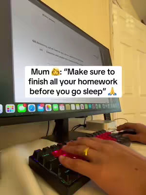 The image shows a computer screen displaying what appears to be a test question, with a keyboard and a hand visible. A text overlay at the bottom reads, “Mum 👩‍🏫: Make sure to finish all your homework before you go sleep 🙏.”