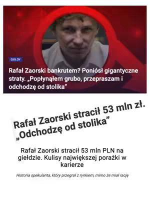 The image is divided into sections. The top section contains a blurred picture of a man in a white shirt inside a red circle on the top, with text to the left. The man is looking forward with a slightly concerned expression. The bottom section has the text "Rafał Zaorski stracił 53 mln zł.” displayed prominently. Below, there is also text in smaller font.