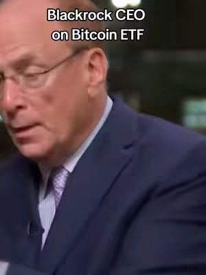 The cover image shows a medium shot of a man in a dark suit and glasses, against a blurry background. Overlay text at the top reads claims "Blackrock CEO on Bitcoin ETF". The man appears to be talking, and the lighting suggests a professional setting.