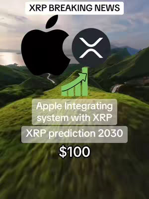 The cover shows a landscape with green hills and a winding road, with text and logos overlaid. The top layer includes a black Apple logo and a circular XRP logo. Below, text indicates 'Apple Integrating system with XRP' and 'XRP prediction 2030 $100'. The overall composition conveys a message about the integration of XRP and Apple, with an optimistic financial forecast.