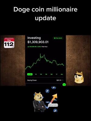 The image features a black background with text at the top stating, "Doge coin millionaire update". In the center, there's a display showing an investment chart with a green line and financial data. To the left, there’s a calendar with "Day 112" visible. On the right side are two Doge characters, one with sunglasses, and the other in the foreground with a suit. The image also includes the "sthonk's" and "D" icons.