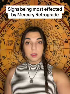 A woman with long dark hair in a braid and wearing a striped top is centered in the frame with a zodiac wheel backdrop behind her. Text in a white box at the top reads "Signs being most effected by Mercury Retrograde".