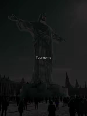 The cover image shows a low-angle shot of the Christ the Redeemer statue in Rio de Janeiro, silhouetted against a night sky. The statue is in the center, arms outstretched, with a dark fill and slight transparency. Below, there's an outline of the city, suggested by the lights, and a crowd of people at the foot of the statue. The overall aesthetic is dark and reverent, hinting at the devotional theme. The text overlay, 'Your name' is placed centrally at the base of the image.
