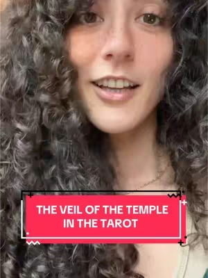 A selfie-style shot featuring a woman with curly hair. The background is soft, with a red banner overlay on the bottom center of the image with the text "THE VEIL OF THE TEMPLE IN THE TAROT".