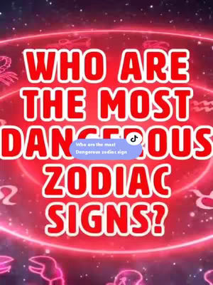 The cover image is a vibrant, digitally created graphic featuring a red and purple color scheme. The background is a gradient with a nebula or stardust effect, with stars and lines suggesting a cosmic setting. Overlaid on this celestial background are glowing, circular lines, creating an energetic frame. Centered in the image is large, bold white text that poses the question, "WHO ARE THE MOST DANGEROUS ZODIAC SIGNS?" A smaller, colored rectangle displays extra information "Who are the most Dangerous zodiac sign". The overall design is eye-catching, making it suitable for a social media post related to astrology or zodiac signs.