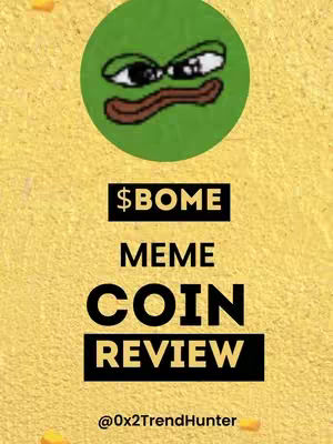 The cover image features a yellow textured background. In the top center is a green circle with the meme-based character Pepe the Frog's face in the center. Below the image is black text: '$BOME', 'MEME', 'COIN', and 'REVIEW'. At the bottom, is the creator's username.