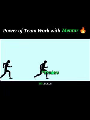 The image shows a black background at the bottom and a light blue background above. The top of the image has white text that reads "Power of Team Work with Mentor" followed by a flame emoji. Below, two black silhouettes of runners are depicted, with text reading "*Traders" above the second person from the left. The bottom of the image has the text "BIG_BULLS".