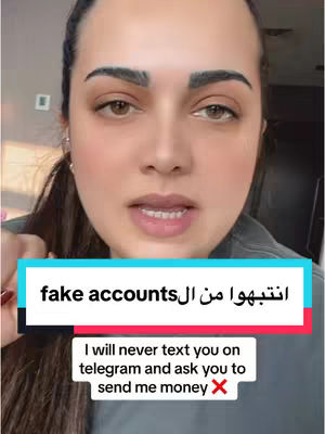 A woman with brown hair and eyes is centered in the frame, looking directly at the camera with a serious expression. The background is blurred, suggesting an indoor setting. Overlayed on the image are text boxes with warnings about fake accounts and a message to not ask for money.