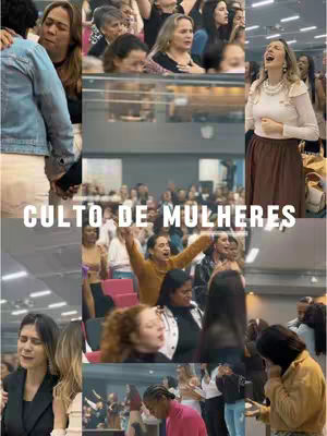 A collage featuring various women inside a church setting, with the text 'CULTO DE MULHERES' overlaid in white at the center. The image is a grid of several scenes portraying the women at the church.