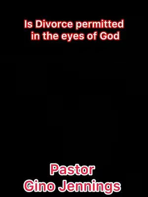 A black background with two text overlays. At the top, in a bright red font with a white outline, the text reads, 'Is Divorce permitted in the eyes of God'. At the bottom, in the same style font, the text 'Pastor Gino Jennings'.