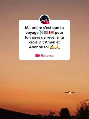The cover image shows an airplane in flight against a sunset sky, with text overlaid in a white box. The text box features the word "Jésus?" in a circle, with "Ma prière c'est que tu voyage" and other text, along with emojis of a plane, the US and Canadian flags, hands praying, and an arrow pointing to a speech bubble that says "Réponse". The overall composition is warm and inspirational.