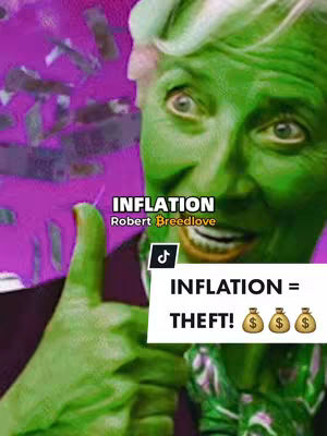 A cover image with a green-skinned person, potentially an edited image, giving a thumbs-up. The background has abstract purple shapes. Text overlays indicate the video's topic, "Inflation = theft" and the name Robert Breedlove.