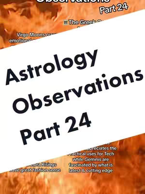 The cover image displays a background that transitions from orange at the bottom to a golden yellow at the top, with what appears to be flames or light. On top of this is a slanted white rectangle containing the text "Astrology Observations Part 24". The text appears in a bold, black font. Small snippets of text are visible along the bottom and top edges, with Virgo Moons and Gemini references.