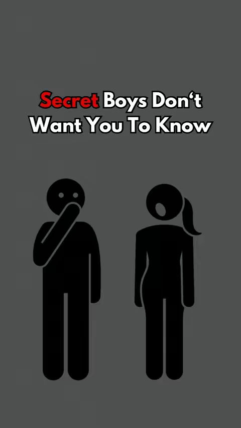 A graphic with a gray background. The text overlay reads,
Secret Boys Don't Want You To Know
. Below the text are two stick figures, one a male figure with its hand over its mouth and the other a female figure.