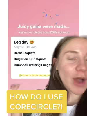 The cover image is a vertical frame featuring a woman on the right-hand side, with the app interface predominantly displayed on the left. The app interface has a pink background and displays workout details, including, 'Juicy gains were made...', 'Leg day,' and a list of exercises. Text overlaid in a yellow banner at the bottom reads, 'HOW DO I USE CORECIRCLE?!'.