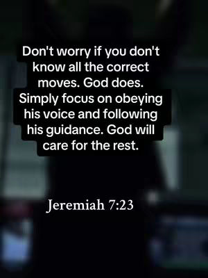 The cover image features a blurred, dark background with overlaid white text. The text is arranged in a rectangular shape, with the first part of the quote at the top, followed by the phrase "Jeremiah 7:23" at the bottom. The overall feel of the image is to provide a message of inspiration and faith.