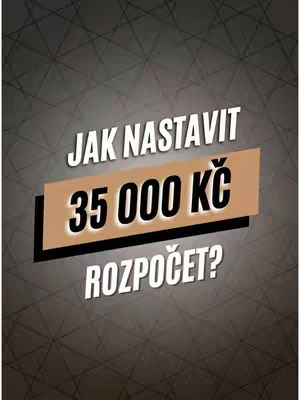 The cover image features the words 'JAK NASTAVIT 35 000 KČ, ROZPOČET?' in a stylized, bold font. The text floats over a gradient gray and black geometric background where lines intersect to create a diagonal web-like design. Inside the text, the number 35 000 Kč is in a tan rectangular shape.