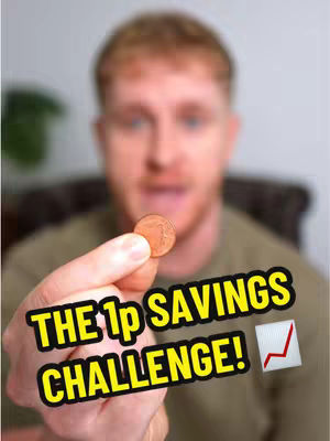A man holds up a penny in front of his face, with text overlayed that reads "THE 1p SAVINGS CHALLENGE!". The background is blurred, with a plant visible on the left.