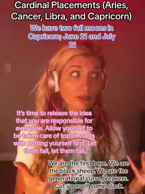 A woman with blonde hair and headphones looks directly at the camera with a thoughtful expression. Text overlays introduce the topic of cardinal placements in astrology. Additional text describes the importance of self-care and breaking generational curses.