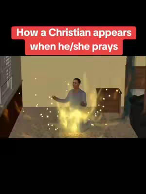A 3D-animated image depicting a man kneeling on a glowing platform, with light radiating outwards, while a sign above reads, 'How a Christian appears when he/she prays.' The background suggests an indoor setting with a brown wooden cabinets, and a window with a view. The overall style aims for a representation of a spiritual experience.